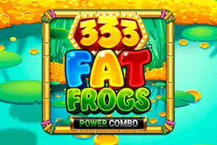 333 Fat Frogs POWER COMBO
